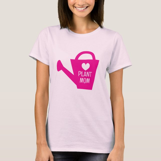 Plant Mom T-Shirt with cute pink watering jug (Front)