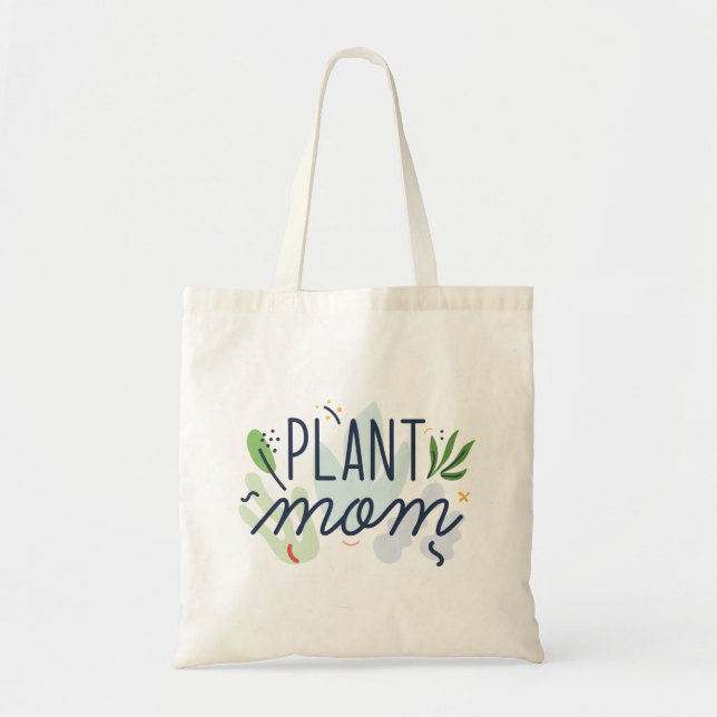 Plant Mom Tote Bag (Front)