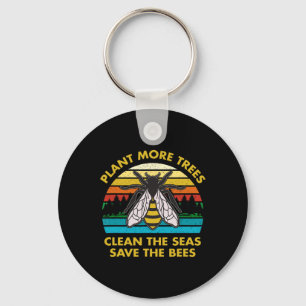 Plant More Trees Clean The Seas Save The Bees Eart Keychain