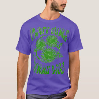 plant more worry less T-Shirt