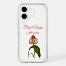 Plant Native Flowers phone case