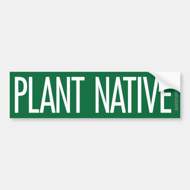 PLANT NATIVE (G) BUMPER STICKER (Front)