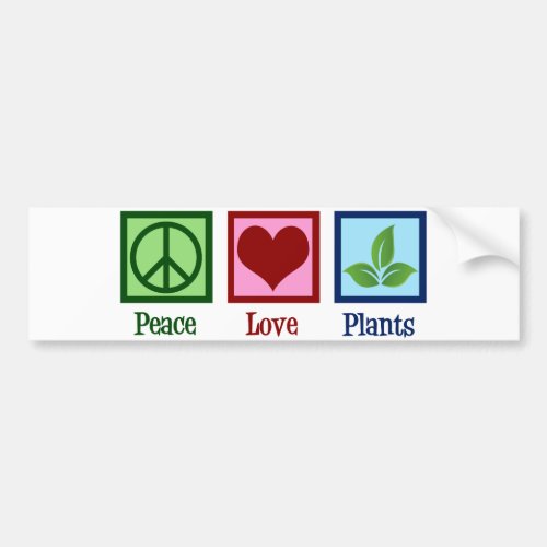 Plant Nursery Peace Love Plants Bumper Sticker