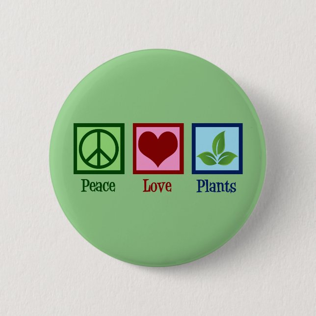 Plant Nursery Peace Love Plants Cute Green Button (Front)
