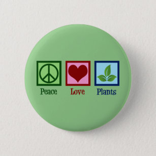 Plant Nursery Peace Love Plants Cute Green Button