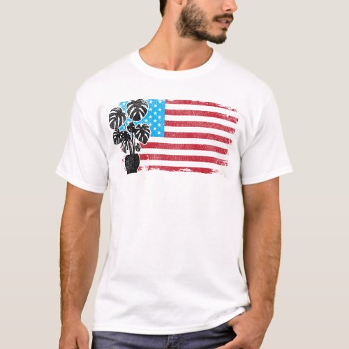 Plant Plant American Flag American Flag Monstera T_Shirt