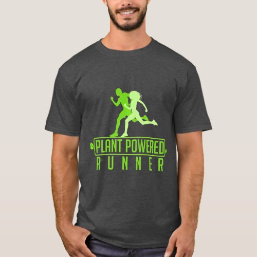 Plant Powered Runner Vegetarian Vegan Running T_Shirt