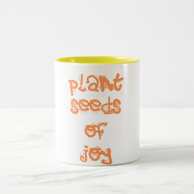 plant seeds of joy Two-Tone coffee mug (Center)