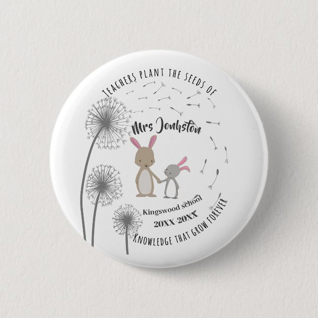 Plant the seed of knowledge Dandelion bunny rabbit Button (Front)