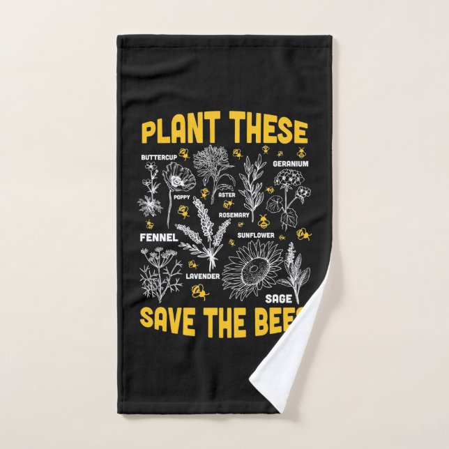 Plant These Save The Bees Hand Towel (Hand Towel)
