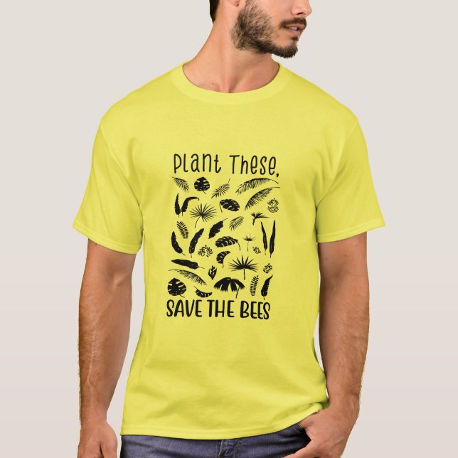 Plant these, Save the bees, wild bees, native bees T-Shirt (Front)
