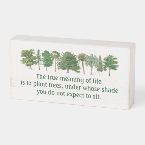 Plant Trees Shade Meaning of Life Environment Wooden Box Sign