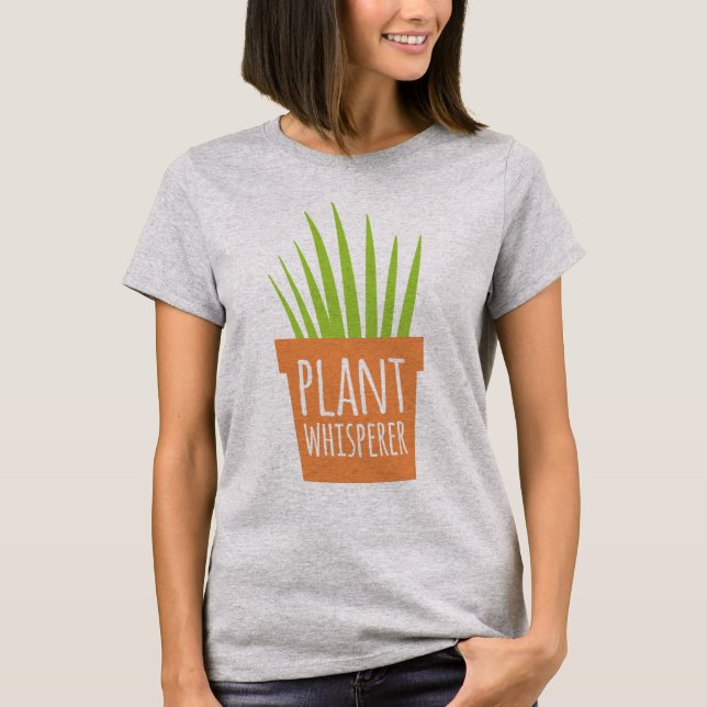 Plant Whisperer T-Shirt (Front)