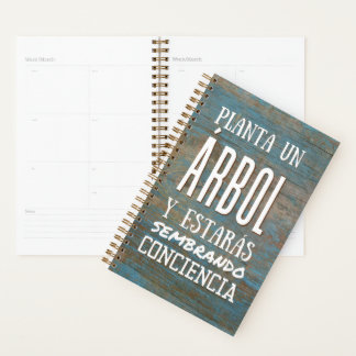 Planta un Árbol y Estarás Sembrando Conciencia Planner