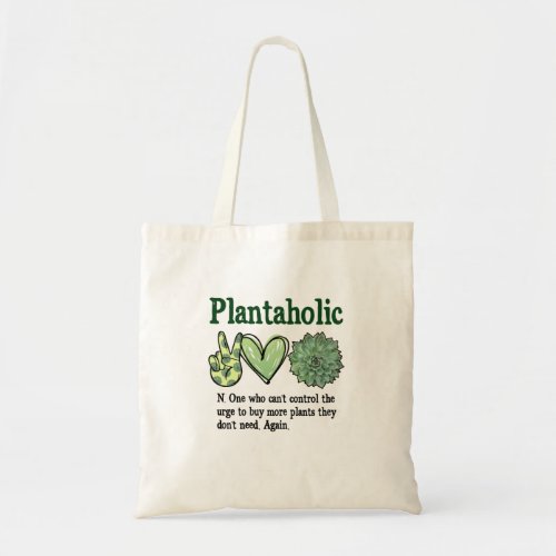 Plantaholic Funny Plant Tote Bag