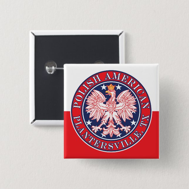 Plantersville Texas Polish American Eagle Button (Front & Back)