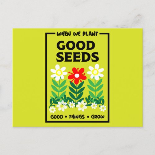 Planting Good Seeds    Postcard