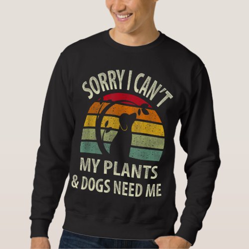 Plants And Dog Lover Gardener Retro Vintage Gift Sweatshirt