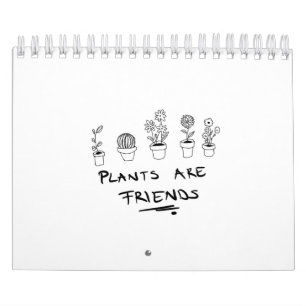 Plants are friends calendar