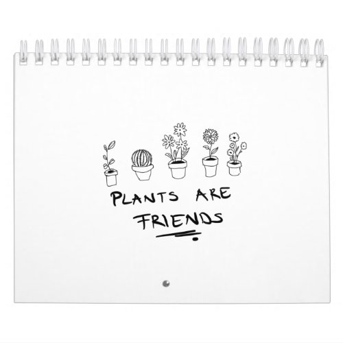 Plants are friends calendar