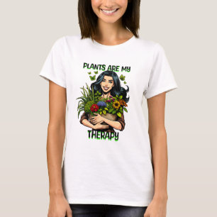 Plants are my Therapy Funny Plant Addict T-Shirt