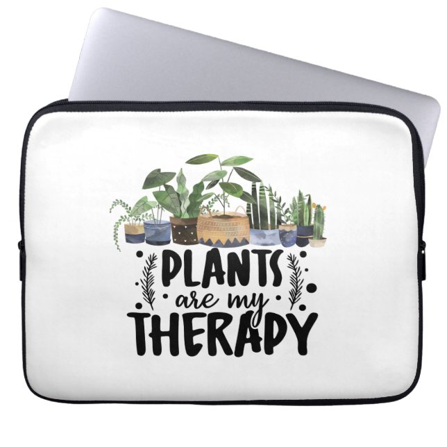 Plants are my Therapy Quote Plant Lovers Laptop Sleeve (Front)
