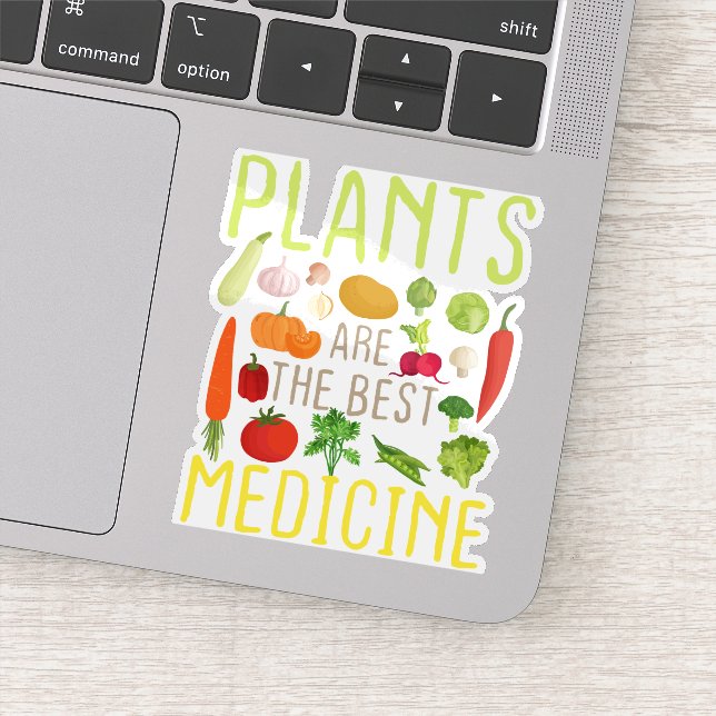 Plants Are The Best Medicine Cool Vegan Vegetarian Sticker (Detail)