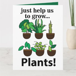 Plants Just Help Us To Grow Plants