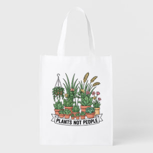 Plants Not People Funny Introvert Gardener Grocery Bag