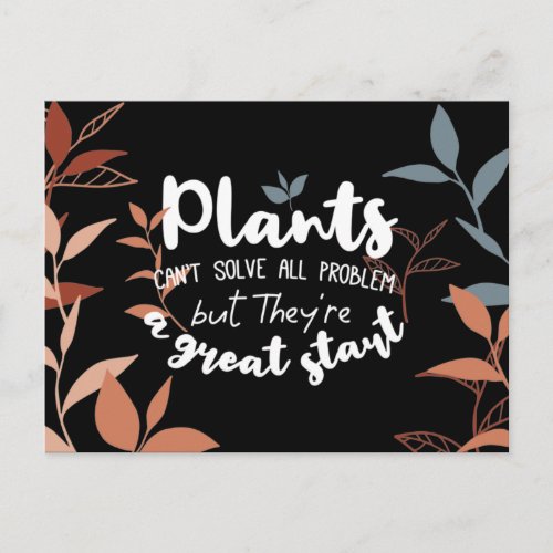 Plants The Great Start Wisdom Quotes Black Ver Postcard