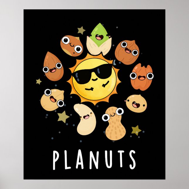 Planuts Funny Astronomy Nuts Pun Dark BG Poster (Front)