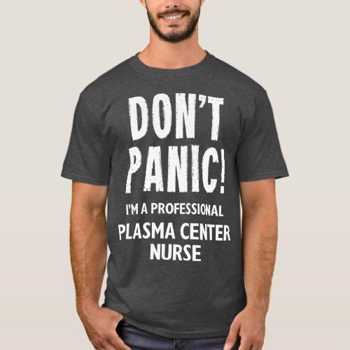 Plasma Center Nurse T_Shirt