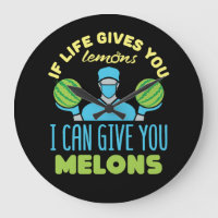 Plastic Surgeon Funny If Life Gives You Melons