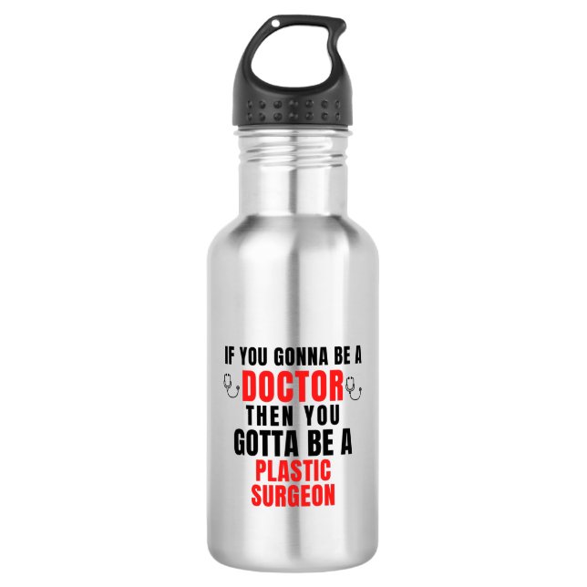 Plastic Surgeon Stainless Steel Water Bottle (Front)