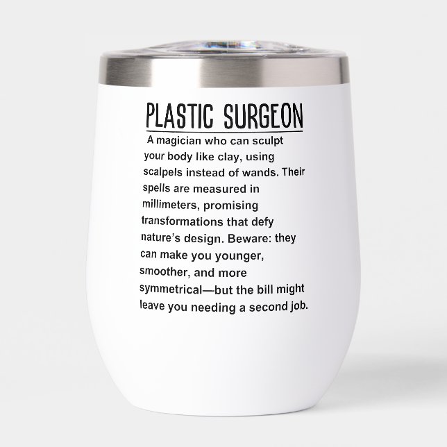 Plastic Surgeon Thermal Wine Tumbler (Front)