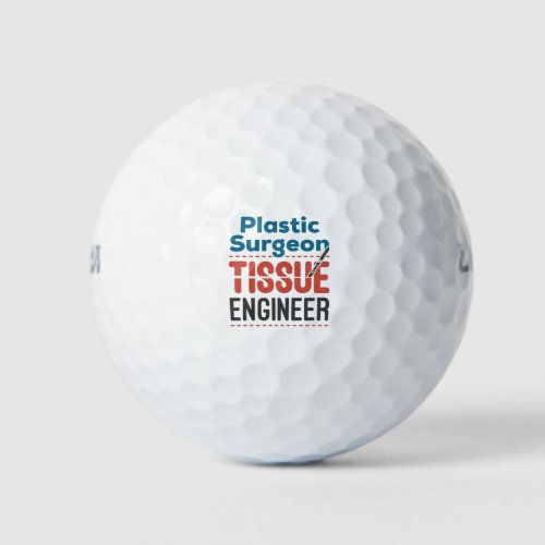 Plastic Surgeon Tissue Engineer Golf Balls