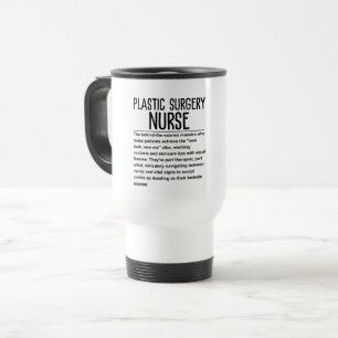 Plastic Surgery nurse Travel Mug