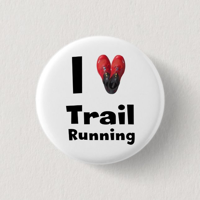 Plate “I love Trail Running " Pinback Button (Front)