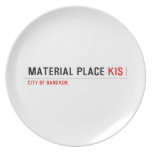 Material Place  Plates
