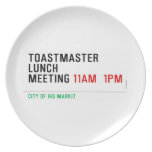 TOASTMASTER LUNCH MEETING  Plates