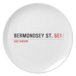 Bermondsey St.  Plates