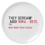 THEY SCREAM'  ABDI  Plates