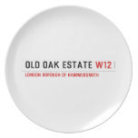 Old Oak estate  Plates