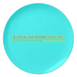 Kaylie Saunders  Plates