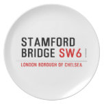Stamford bridge  Plates