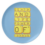 Death
 And
 Life
 power
 Of
 tongue  Plates