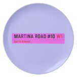 Martina Road #10  Plates