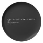 RAN ONLINE TAGOLOANASTIC   Plates