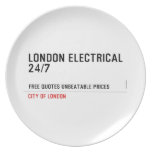 London electrical  24/7    Plates