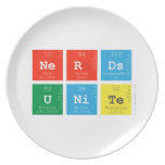 Nerds
 Unite  Plates